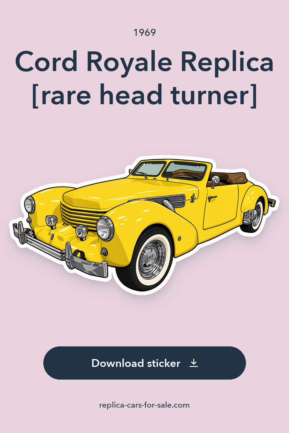 1969 Cord Royale Replica [rare head turner] sticker preview