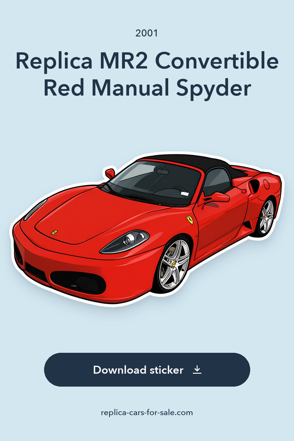 2001 Replica MR2 Convertible Red Manual Spyder sticker preview