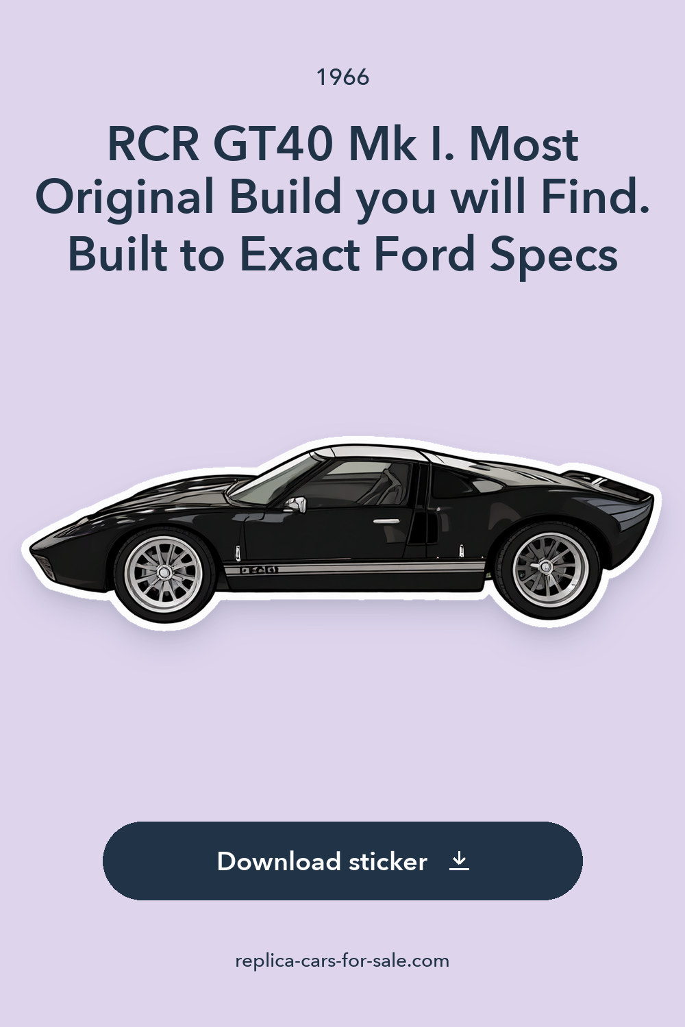 1966 RCR GT40 Mk I. Most Original Build you will Find. Built to Exact Ford Specs sticker preview