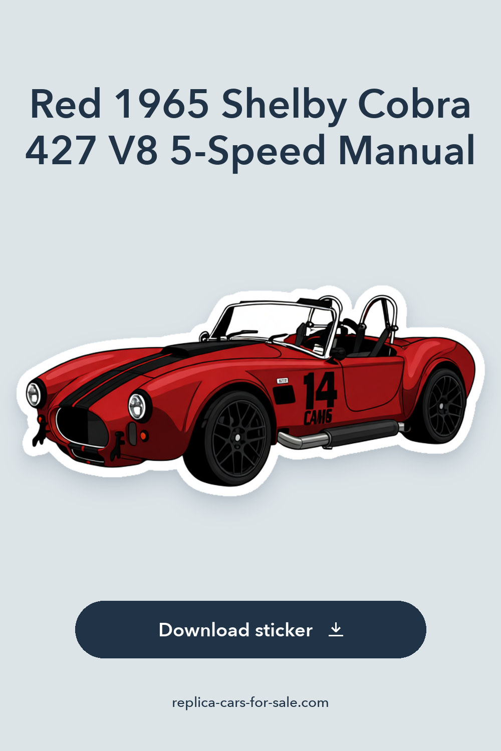 Red 1965 Shelby Cobra 427 V8 5-Speed Manual sticker preview