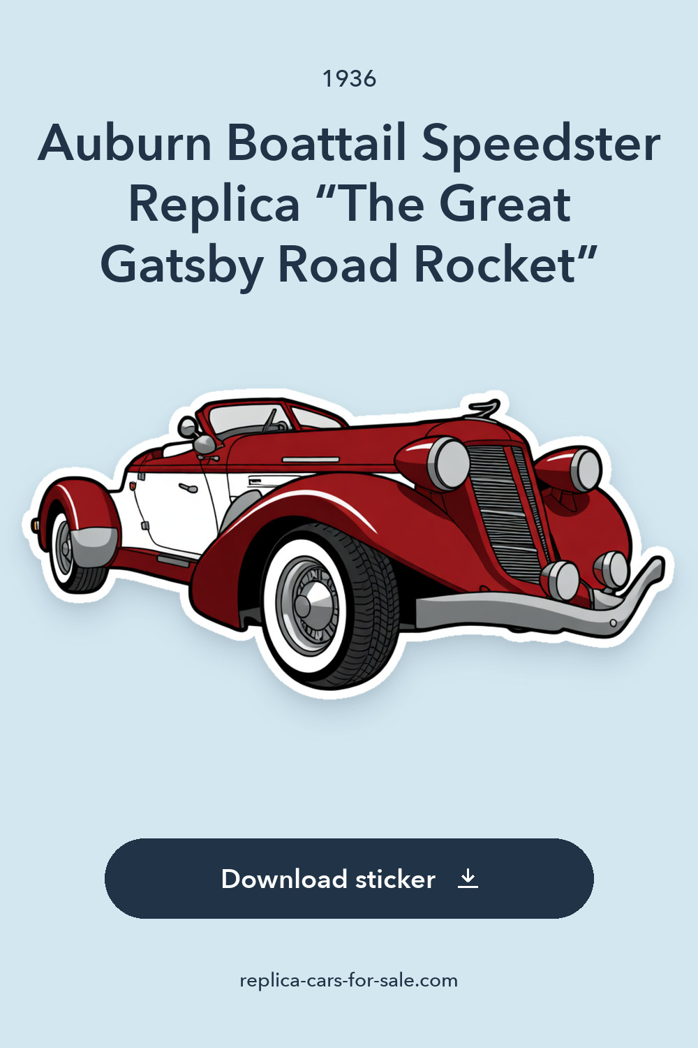 1936 Auburn Boattail Speedster Replica “The Great Gatsby Road Rocket” sticker preview